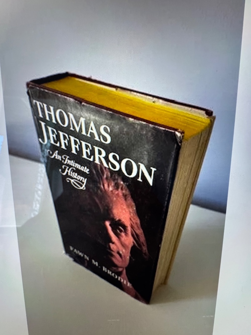 Thomas Jefferson An Intimate History - Picture 7 of 8